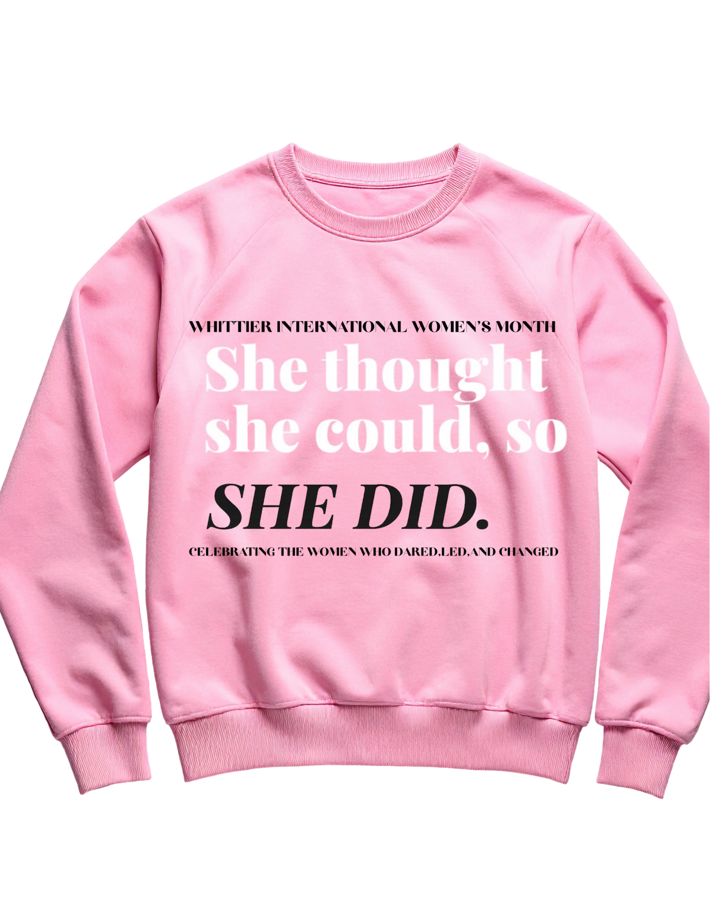 She Believed- Sweater