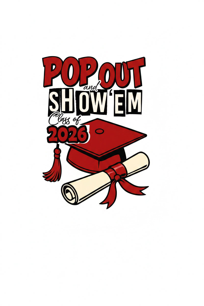 Pop Out & Show Em- Bulk